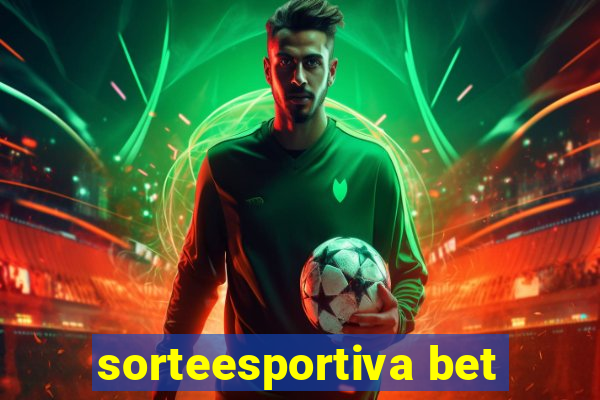 sorteesportiva bet